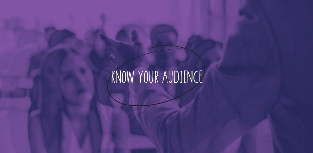 know-your-audience